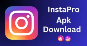 Instagram Pro Apk Download Latest Version 2024